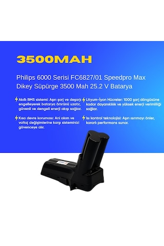 Philips 6000 Serisi Fc6827/01 Speedpro Max Dikey Süpürge 3500 Mah 25.2 V Batarya Uyumlu Uzun Ömürlü, Maksimum Performans Pil