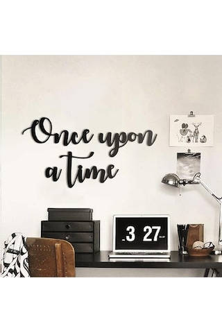 Once Upon A Time Duvar Süsü Duvar Yazısı Dekoratif Ahşap Duvar Sü