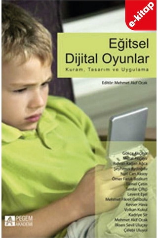 Eğitsel Dijital Oyunlar: Kuram, Tasarım Ve Uygulama E-kitap