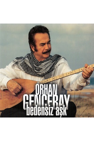 Orhan Gencebay - Bedensiz Aşk Cd