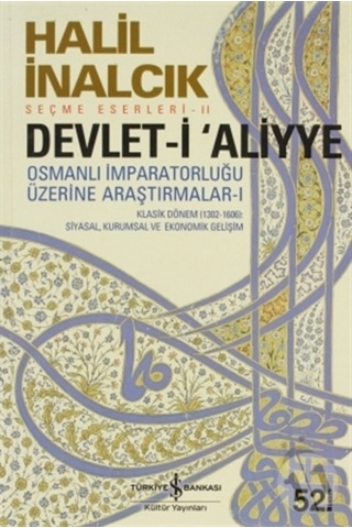 Devlet-I Aliyye - Osmanlı Imparatorluğu Üzerine Araştırmalar 1 234598323