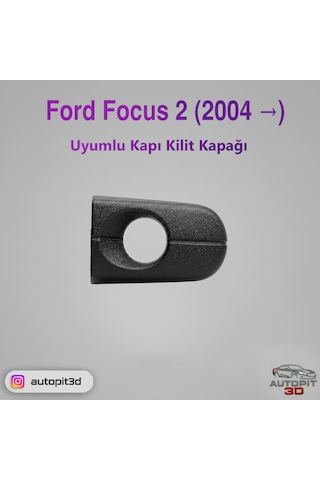 Ford Focus 2 2004 Uyumlu Kapı Kilit Kapağı