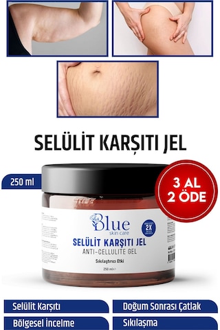 Blue Skin Care Kalça Göğüs Basen -sıkılaştırıcı- Bölgesel İncelme-çatlak Zayıflamak Ve Selülit Kremi Jel 250 Ml