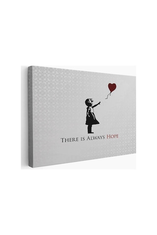 Es10 Banksy Kırmızı Balonlu Kızın'ın Her Zaman Umut Vardır Yazılı Tablosu-5012 (50 x 70)