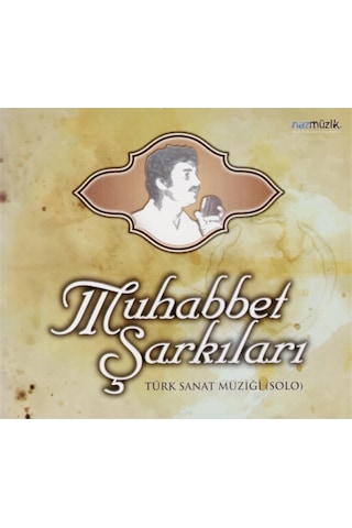 Muhabbet Şarkıları Cd