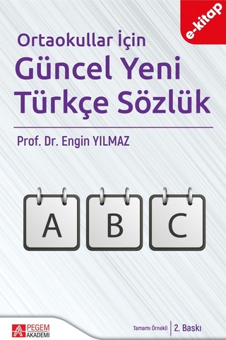 Ortaokullar İçin Güncel Yeni Türkçe Sözlük E-kitap