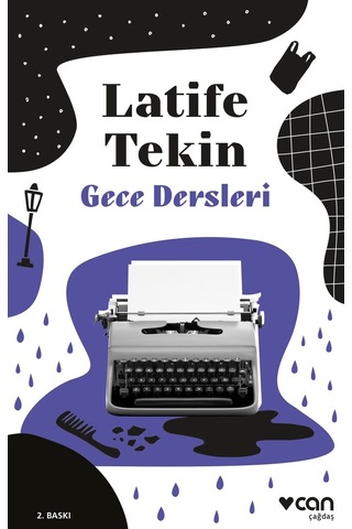 Gece Dersleri - Latife Tekin - Can Yayınları