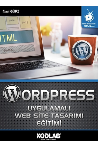 Kodlab Yayın Wordpress Uygulamalı Web Site Tasarımı Eğitimi