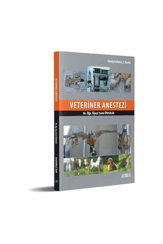 Veteriner Anestezi - ( 2.Baskı ) / Ünsaldı