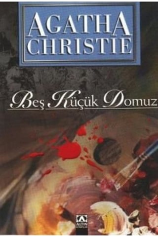 Beş Küçük Domuz-Agatha Christie