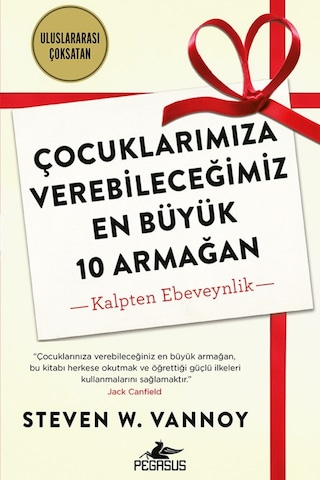 Çocuklarımıza Verebileceğimiz En Büyük 10 Armağan & Kalpten Eb...
