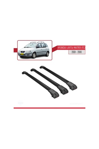 Hyundai Lavita / Matrix Fc 2001-2010 Arası İle Uyumlu Ace-1 Ara Atkı Tavan Barı Siyah 3 Adet Bar