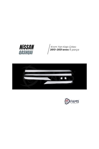 Nissan Qashqai Uyumlu Krom Yan Kapı Çıtası 6 Prç. 2013-2021 Arası P. Çelik