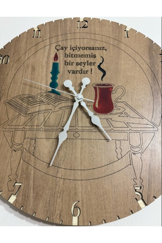 Ahşap Desen Duvar Saati - Çay İçiyorsanız - Epoksi Reçine Kaplamalı - 40 Cm Ahşap