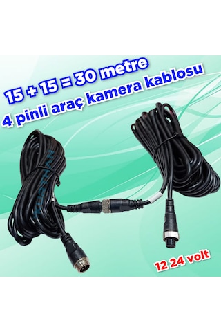 30 Metre 15 + 15 4 Pinli Ticari Araç Kamera Kablosu 12-24 Volt