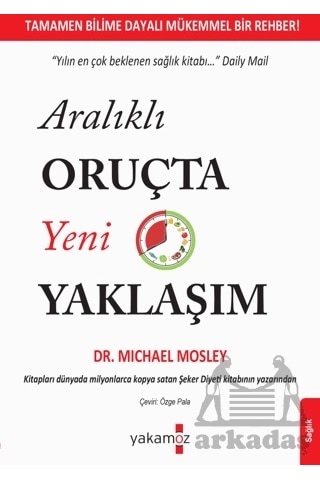 Aralıklı Oruçta Yeni Yaklaşım