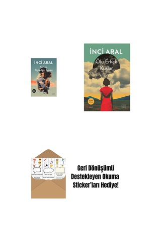 Şarkını Söylediğin Zaman + Ölü Erkek Kuşlar + Okuma Sticker'ları