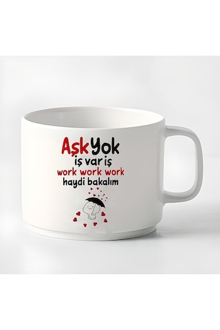 Duble Türk Kahvesi Fincanı & Espresso Aşk Yok Iş Var Work Work Work Haydi Bakalım Motto 180 Ml Beyaz