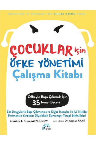 Çocuklar İçin Öfke Yönetimi Çalışma Kitabı