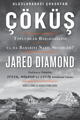 Çöküş - Toplumlar Başarısızlığı Ya Da Başarıyı Nasıl Seçerler? N11.168