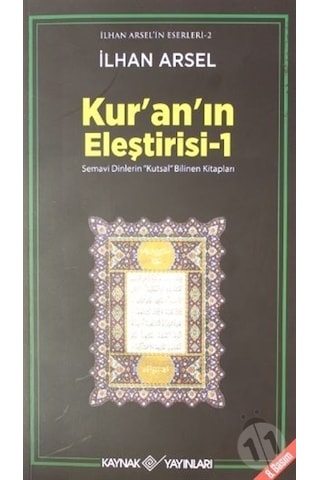Kur'an'ın Eleştirisi 1 - İlhan Arsel - Kaynak Yayınları Kur'an'ın Eleştirisi 1 - İlhan Arsel - Kaynak Yayınları