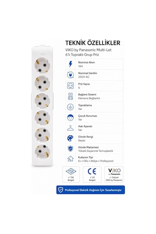 Viko Grup Priz Multi-let 6'lı Topraklı Çocuk Korumalı Klemens Bağlantılı Askı Aparatlı Kablosuz Tse Ce Belgeli Viko By Panasonic Yok