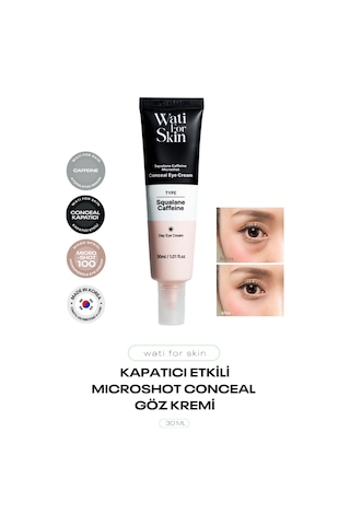 Kapatıcı Etkili, Skualen Ve Kafein İçeren Mikro İğneli Göz Kremi Wati For Skin Eye Cream 30 Ml