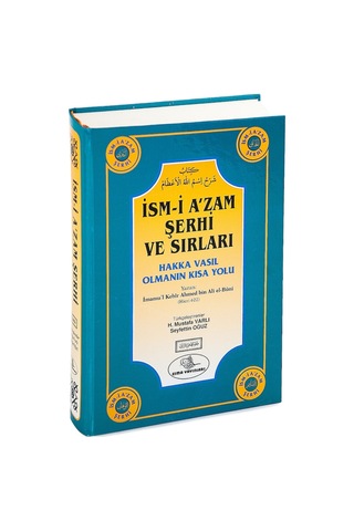 Ismi Azam Şerhi Ve Sırları