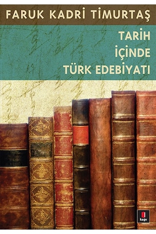 Tarih İçinde Türk Edebiyatı + Osmanlı Türkçesine Giriş 1 + Osmanlı Türkçesi Metinleri 2 + Okuma Sticker'ları