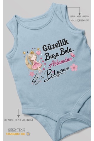 Morivokids Güzellik Başa Bela Ablamdan Biliyorum Sıfır Kol Bebek Zıbını %100 Pamuk Bebe Mavisi