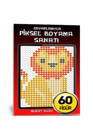 Piksel Boyama Sanatı Kitabı Herkes İçin
