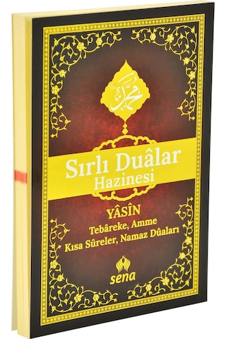 Sırlı Dualar Hazinesi - Yasin - Tebareke - Amme - Sena Yayınları