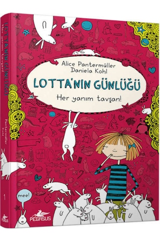 Lotta'Nın Günlüğü 1 - Her Yanım Tavşan! Ciltli