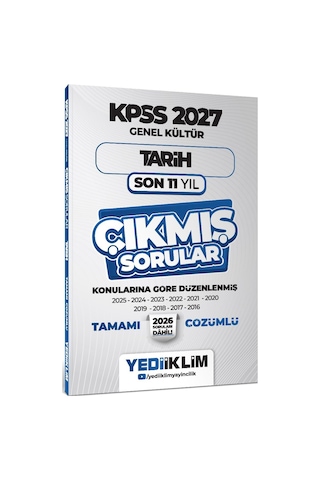 Yediiklim Yayınları 2027 Kpss Genel Kültür Tarih Konularına Göre Tamamı Çözümlü Son 11 Yıl Çıkmış Sorular