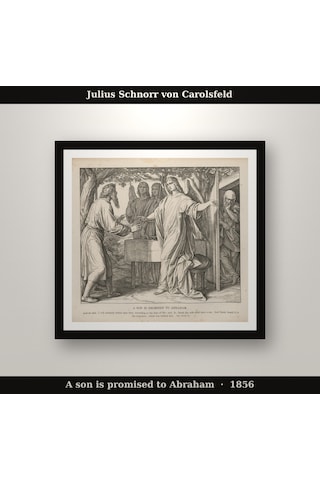 Julius Schnorr Von Carolsfeld A Son İs Promised To Abraham 1856 Poster, Dini Sanat Duvar Tablosu