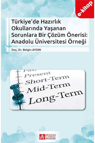 Türkiye De Hazırlık Okullarında Yaşanan Sorunlara Bir Çözüm Öner