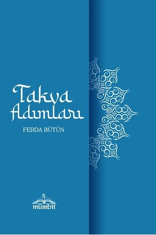 Takva Adımları / Ferda Bütün