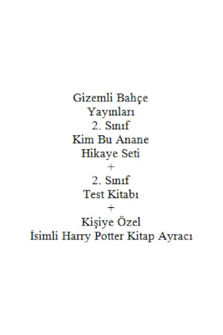 2. Sınıf Hikaye Kitabı Seti Kim Bu Anane Gizemli Bahçe Yayınları + 2. Sınıf Test Kitabı + Kişiye Özel İsimli Harry Potter Kitap Ayracı