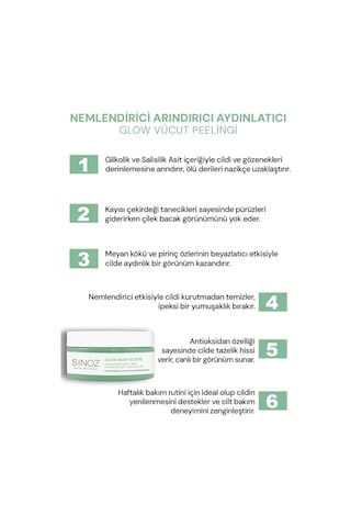 Sinoz Nemlendirici Arındırıcı ve Aydınlatıcı Glow Vücut Peelingi %5 Glikolik Asit 200 G