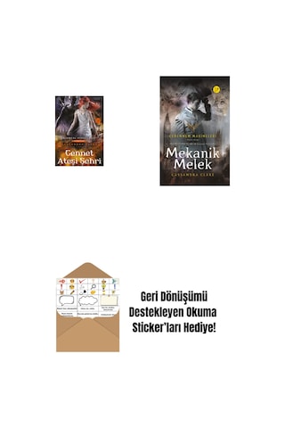 Cennet Ateşi Şehri + Mekanik Melek Ciltli + Okuma Sticker'ları