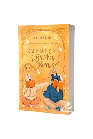 Kalp Avı Bir Avni Romanı Özel Baskı / K. Kübra Berk Kalp Avı Bir Avni Romanı Özel Baskı / K. Kübra Berk