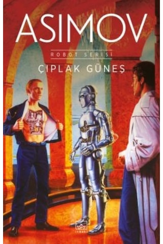 Şaşkın Robot Norby + Çıplak Güneş Robot Serisi 2. Kitap