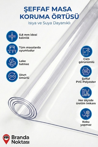 Birinci Sınıf Her Ölçüde Şeffaf Masa Koruma Örtüsü 0,8 Mm İdeal Kalınlık - Kokusuz - Çizilmez Beyaz