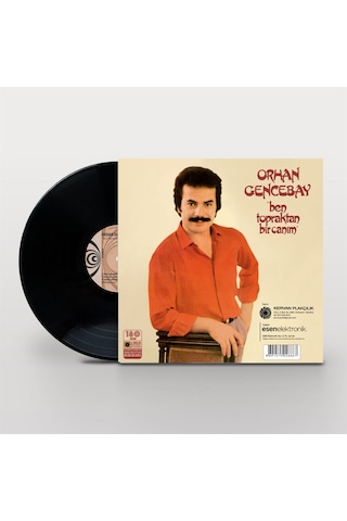 Orhan Gencebay - Ben Topraktan Bir Canım Plak