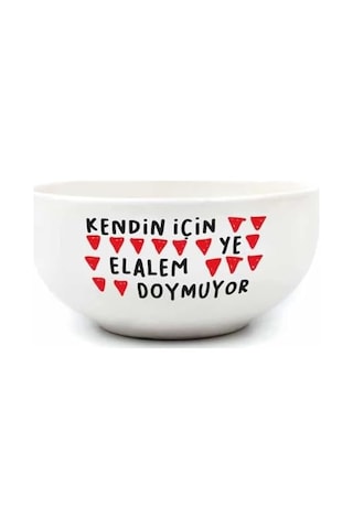 Kendin İçin Ye Elalem Doymuyor Krem Seramik Kase - Hediye Seramik Kase
