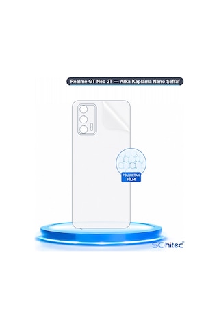 Schitec Realme Gt Neo 2t Uyumlu Arka Yüzey Hidrojel Koruyucu Film 38620224