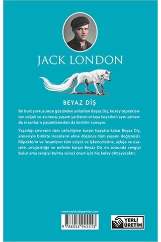 Beyaz Diş - Jack London - Maviçatı (dünya Klasikleri)