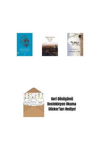 Ben Buranın Yabancısıyım + Dağda Duman Yeri Yok + Yara Bende + Okuma Sticker'ları