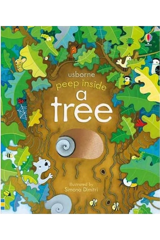 Peep Inside a Tree - Anna Milbourne - Usborne