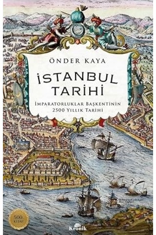 İstanbul Tarihi: İmparatorluklar Başkentinin 2500 Yıllık Tarihi + Pompei: Bir Roma Şehrinde Yaşam Ve Ölüm